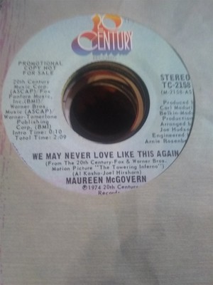 Maureen McGovern, We May Never Love Like This Again~1974 20th C promo 45 +sleeve