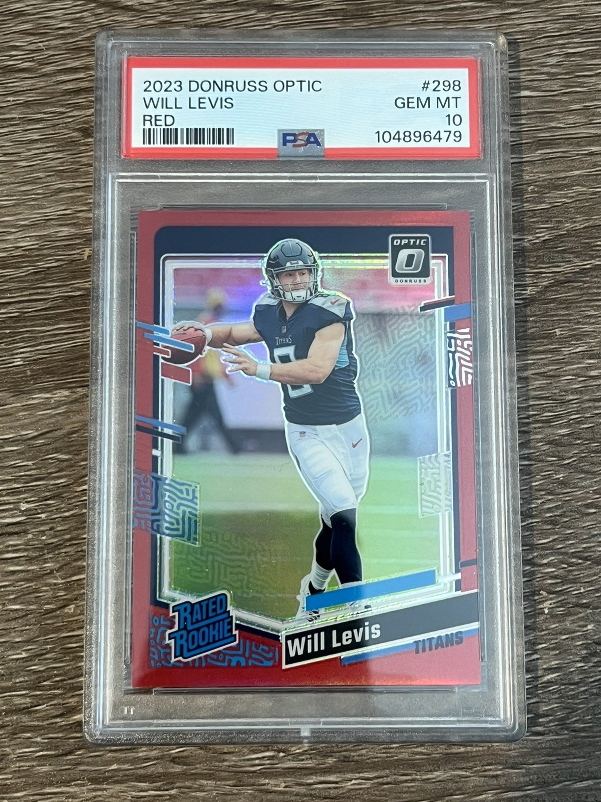 2023 Panini Donruss Optic - Rated Rookie #298 Will Levis (RC) Red /99 PSA 10