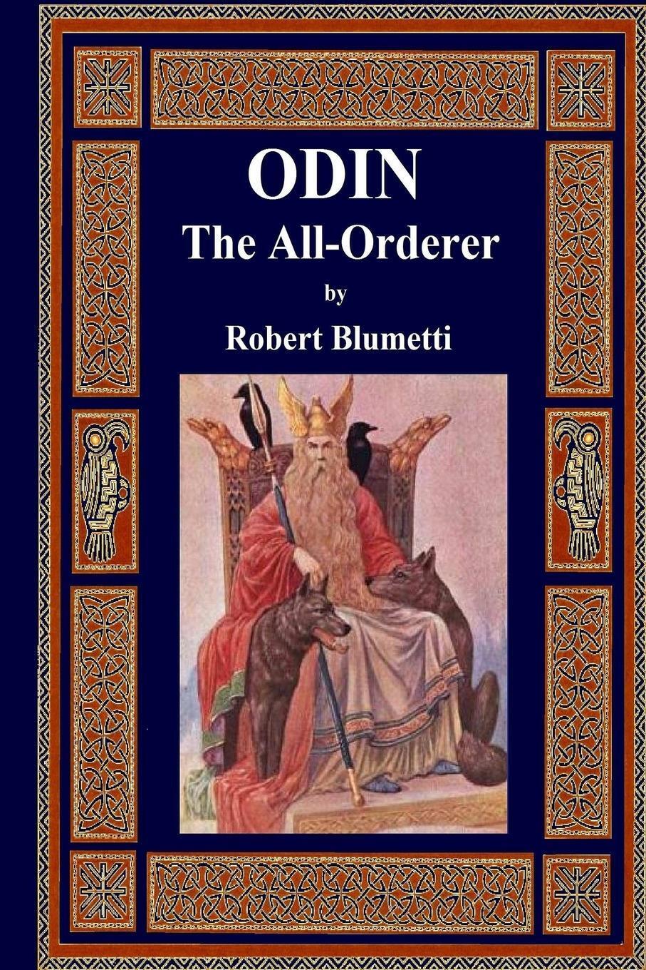 Thumbnail - Odin The All-orderer Robert Blumetti Taschenbuch Paperback Englisch