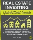 Real Estate Investing QuickStart Guide: The Simplified Beginnerâ??s  - VERY GOOD