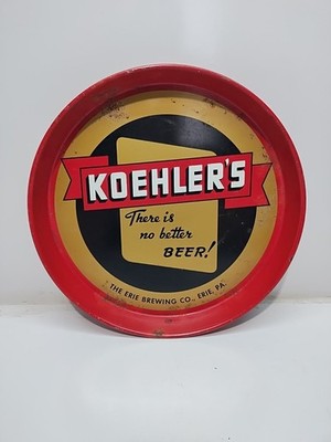 koehler's beer tray there is no better beer metal serving tray