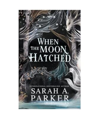 When the Moon Hatched, Parker, Sarah A.