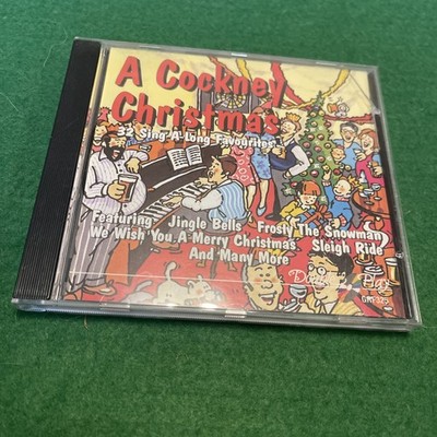 Cockney Christmas Chorus : A Cockney Christmas: 32 Sing-A-Long Favo CD