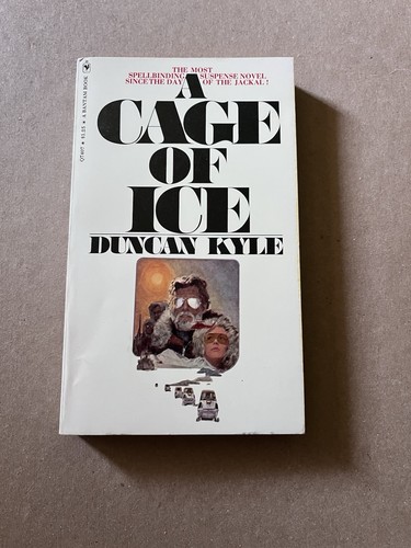 A CAGE OF ICE by Duncan Kyle vintage 1972 Bantam paperback THRILLER - Picture 1 of 3