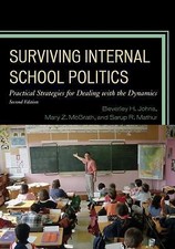 Surviving Internal School Politics: Strategie...