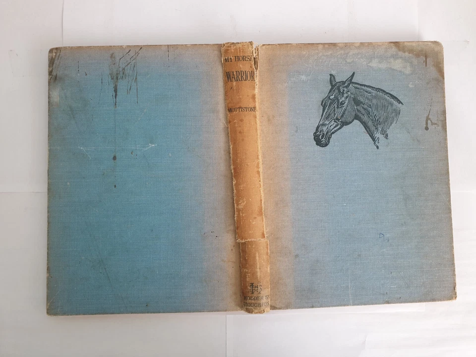 My Horse Warrior by Lord Mottistone, 1938, Hodder and Stoughton Ltd, hardback - Image 3 of 4