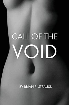 Strauss - Call of the Void - Neues Taschenbuch oder Softback - J555z