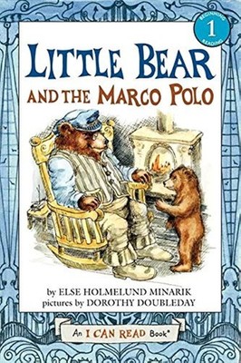 Little Bear and the Marco Polo: A Charming I Can Read Story About Imaginatio...
