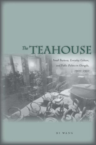 The Teahouse - 9780804758437