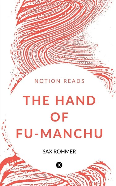 Sax Rohmer | THE Hand OF FU Manchu | Taschenbuch | Englisch (2019)-image