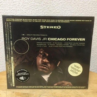 Roy Davis Jr. Chicago Forever