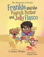 Frankie And The Peanut Butter And Jelly Fiasco Candace Waller Taschenbuch 2025