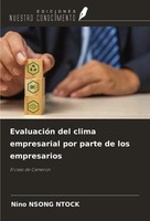 EvaluacióN Del Clima Empresarial Por Parte De Los Empresarios El Caso De CamerúN