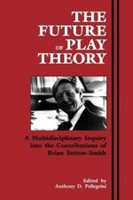 The Future of Play Theory: A Multidisciplinar...