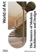 The Sources of Modern Architecture and Design (Paperback or Softback)