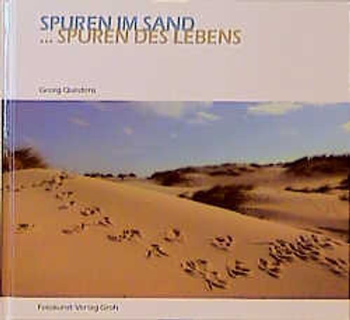 Spuren im Sand - Spuren des Lebens