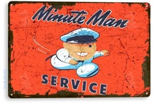 TIN SIGN Minute Man Service Rustic Appliences Parts Store Shop Garage A940
