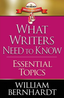 What Writers Need To Know: Essential Topics