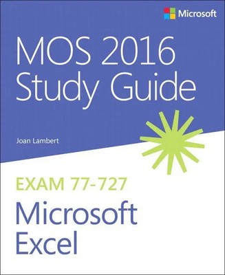 Joan Lambert | MOS 2016 Study Guide for Microsoft Excel | Taschenbuch | Englisch