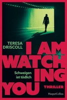 I Am Watching You | Driscoll, Teresa | Kartoniert | 9783365011812