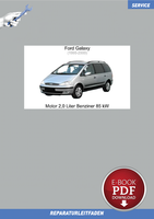 PDF Ford Galaxy (1995-2000) Reparaturanleitung Motor 2,0 Liter Benziner 85 Kw