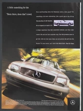 1998 PRINT AD Mercedes SL500 Roadster "something for Been there, Done that crowd