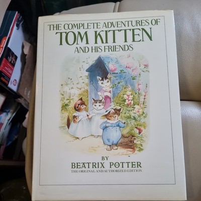 The Complete Adventure of Tom Kitten and His Friends By Beatrix Potter 1985 A4 