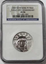 2007 W PLATINUM $50 AMERICAN EAGLE 10TH ANNIVERSARY 1/2 OZ NGC REVERSE PROOF 70 3190.00 per troy oz