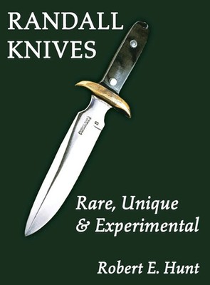 Robert E. Hunt | Randall Knives | Buch | Englisch (2006) | Gebunden | Turner