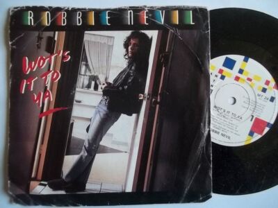Wots It To Ya - Robbie Nevil 7'' 45 [Vinyl] Robbie Nevil