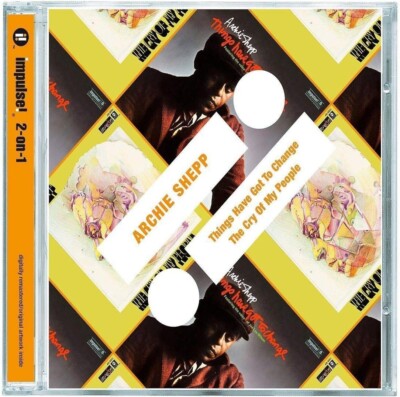ARCHIE SHEPP THINGS HAVE GOT TO CHANGE/THE CRY OF MY PEOPLE AUDIO MUSIC CD NEW