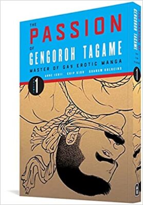 その他 The Passion of Gengoroh Tagame 1 & 2 The Passion of Gengoroh Tagame: Master of Gay Erotic Manga Vol. 1