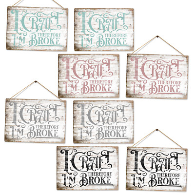 Metall Wandschild - I Craft Thus I'm Broke - Kunst Handwerk Home Love Design Geschenk
