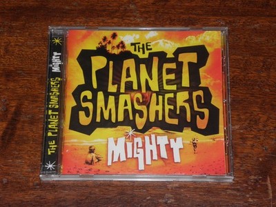 THE PLANET SMASHERS - MIGHTY (CD ALBUM 2003) SKA PUNK / GOLF RECORDS / CDHOLE099