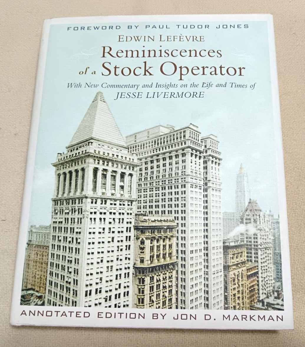 Edwin Lefevre Reminiscenses of a Stock Operator 2010 HB Book