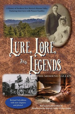 Moreno Valley Writers Guild | Lure, Lore, and Legends of the Moreno Valley