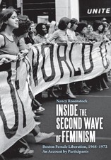 Nancy Rosenstock Inside the Second Wave of Feminism (Paperback)