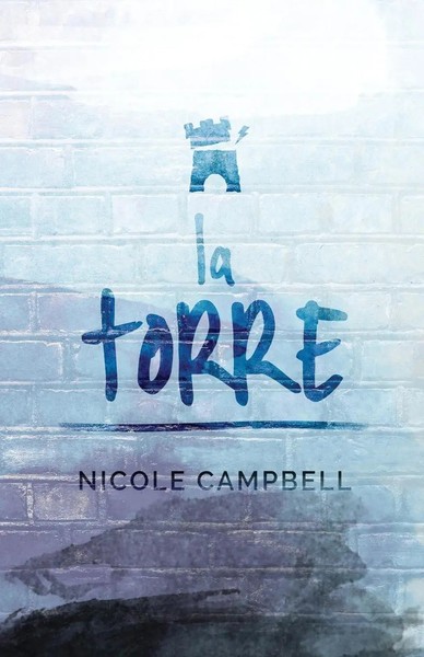 Nicole Campbell | La Torre | Taschenbuch | Spanisch (2021) | Next Chapter Circle-image