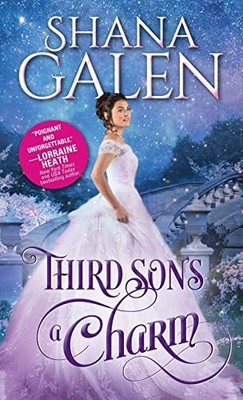 Third Son's a Charm: 1 (The Survivors, 1), Galen, Shana