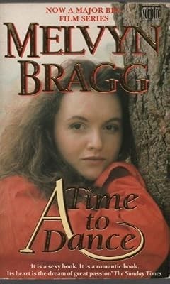 A Time to Dance, Bragg, Melvyn, Used; Good Book