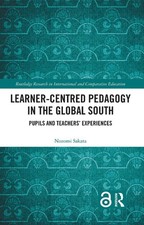 Learner-Centred Pedagogy in the Global South:...