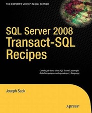 SQL Server 2008 Transact-SQL Recipes: A Problem-Solution Approach Books - GOOD