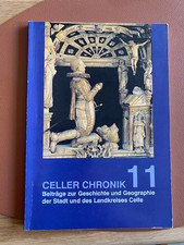 Celler Chronik 11. Beiträge zur Geschichte u...