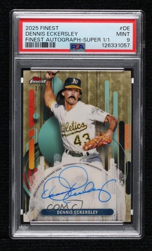 2025 Topps Finest Superfractor 1/1 Dennis Eckersley #FA-DE PSA 9 MINT Auto HOF