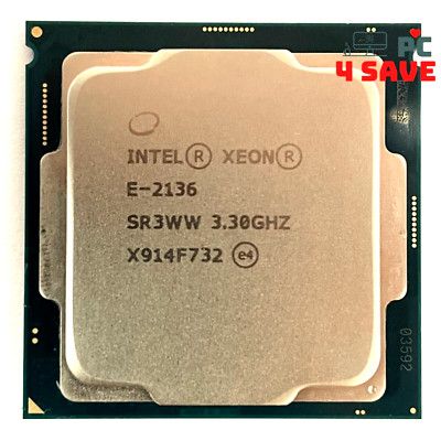 Intel Xeon E-2136 3.30GHz 6-CORE 12MB LGA1151 Server CPU Processor SR3WW 80W