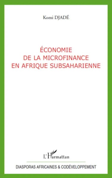 Komi Djade | Economie De La Microfinance En Afrique Subsaharienne | Taschenbuch-image