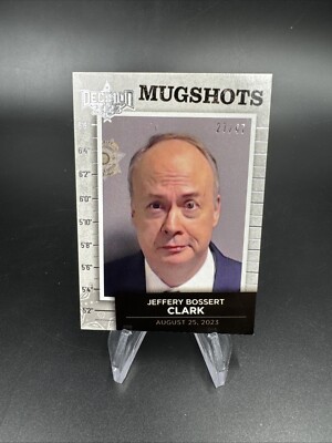 2023 Decision Mugshots Jeffrey Bossert Clark # 8 Silver Foil 27 /47 Rico Act