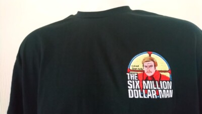 THE BIONIC MAN SIX MILLION DOLLAR MAN T-SHIRT