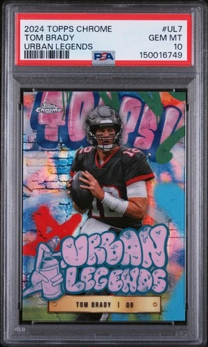 Tom Brady #UL-7 2024 Topps Chrome Urban Legends SP Case Hit PSA 10 7745