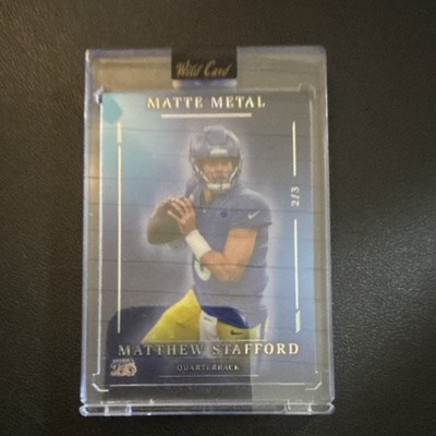 Wild Card Matte Metal Matthew Stafford Los Angeles Rams 2/3 Serial #'d PR3